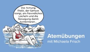 Cartoon-Frau entspannt sich lächelnd auf einer Luftmatratze im Pool und hält ein Buch in der Hand. Neben ihr befindet sich ein deutscher Text zu Atemübungen.