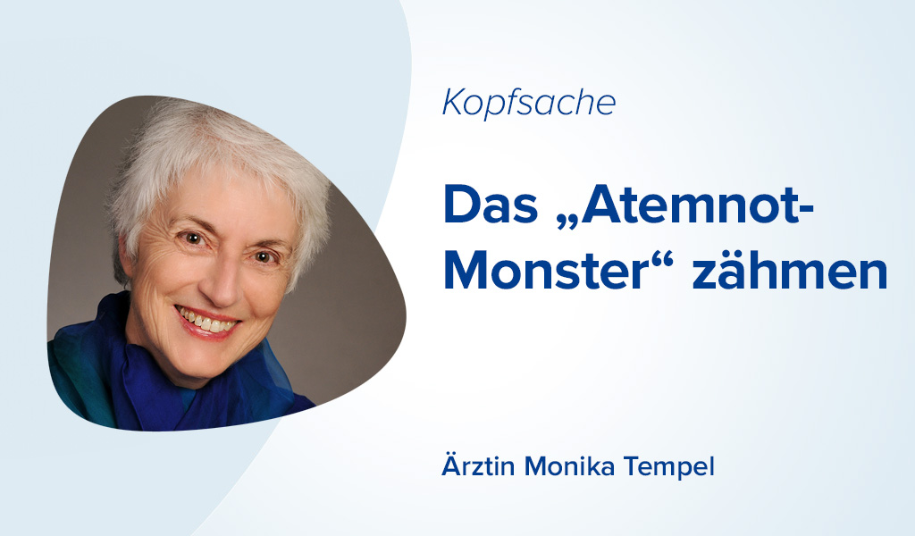 Das Atemnot-Monster zähmen